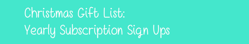 Christmas Gift List : Yearly Subscription Sign Ups