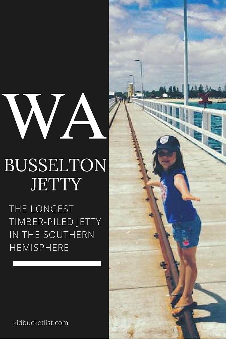 41. Walk the Longest Timber-Piled Jetty in the Southern Hemisphere: Busselton Jetty