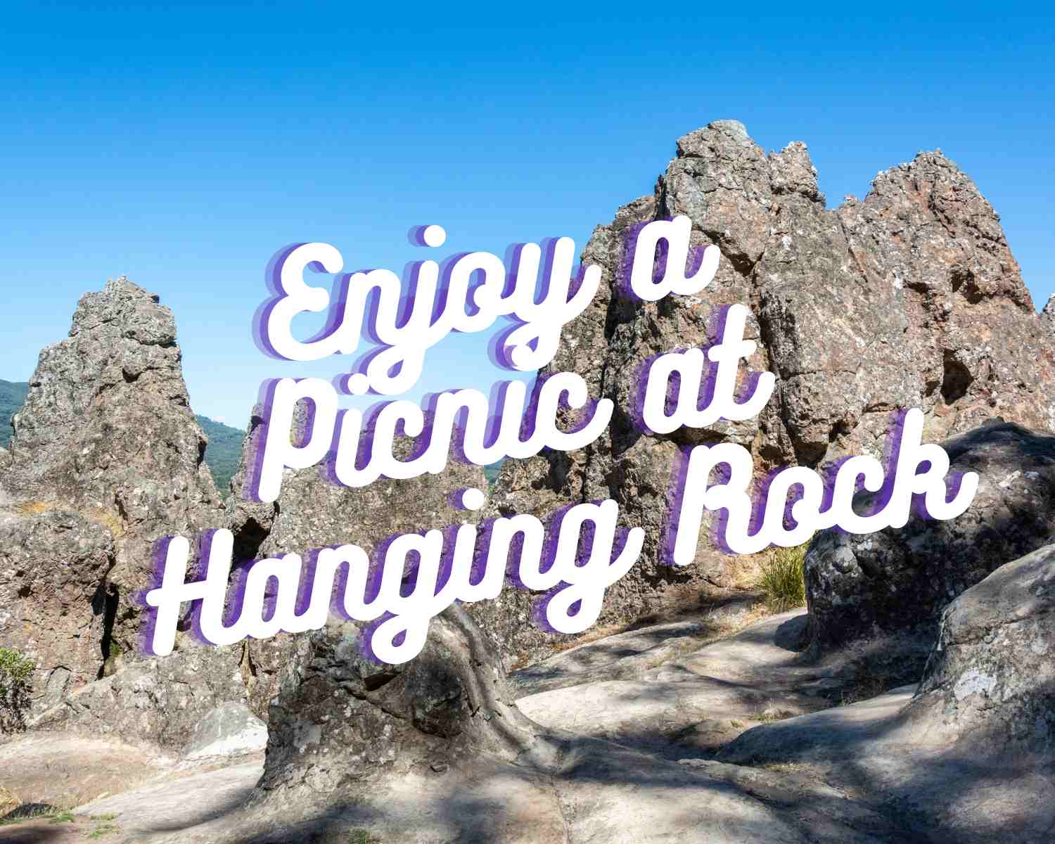 Take a day trip to Hanging Rock