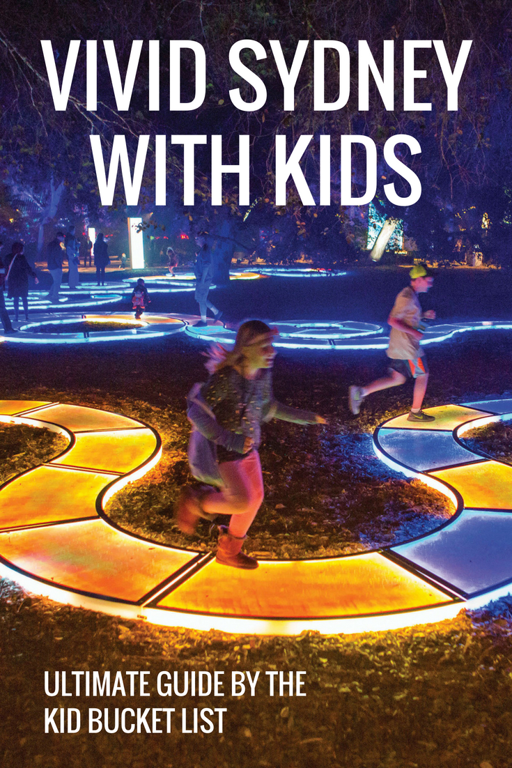 The Ultimate Guide to Vivid Sydney with Kids