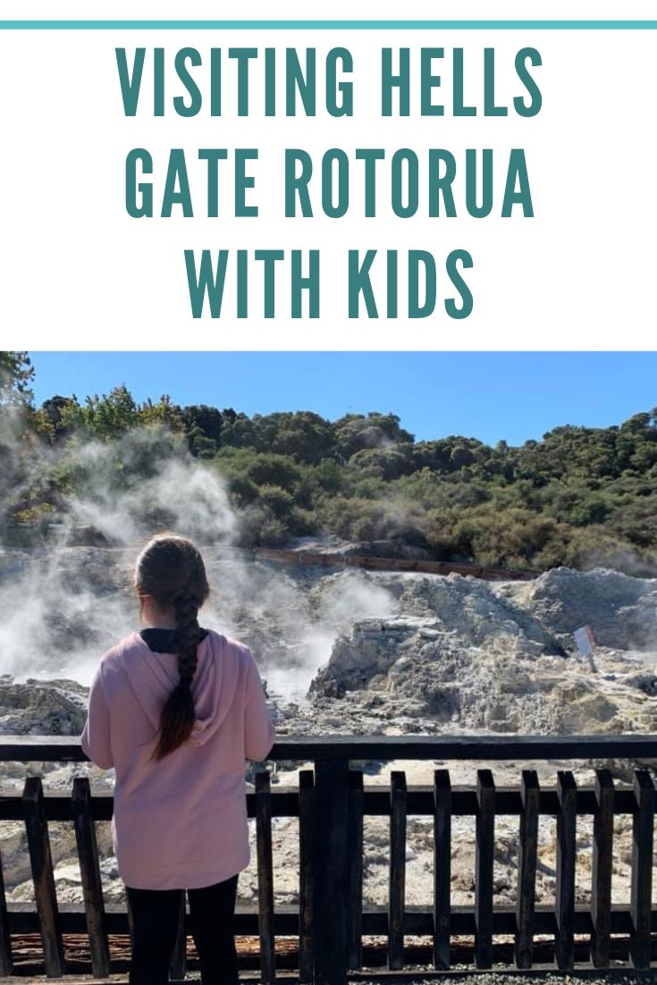 Visiting Hells Gate Rotorua with Kids