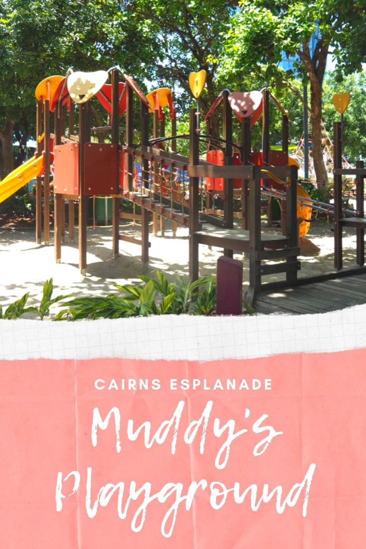 Cairns Esplanade - Muddy's Playground