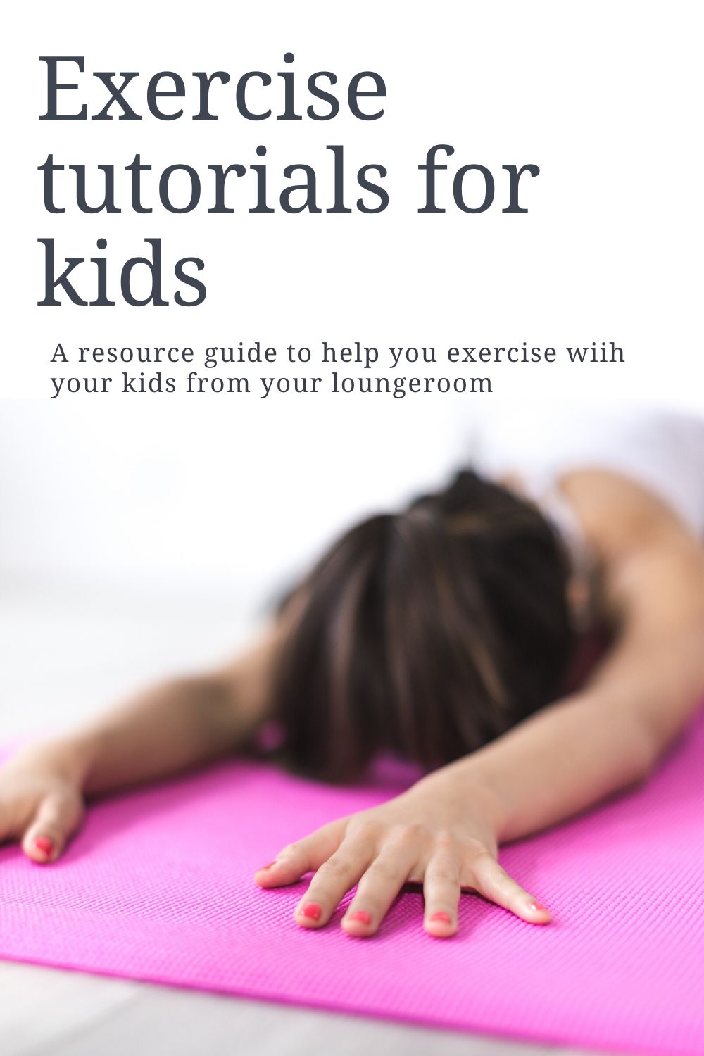 Exercise at Home for Kids : Tutorials for Home