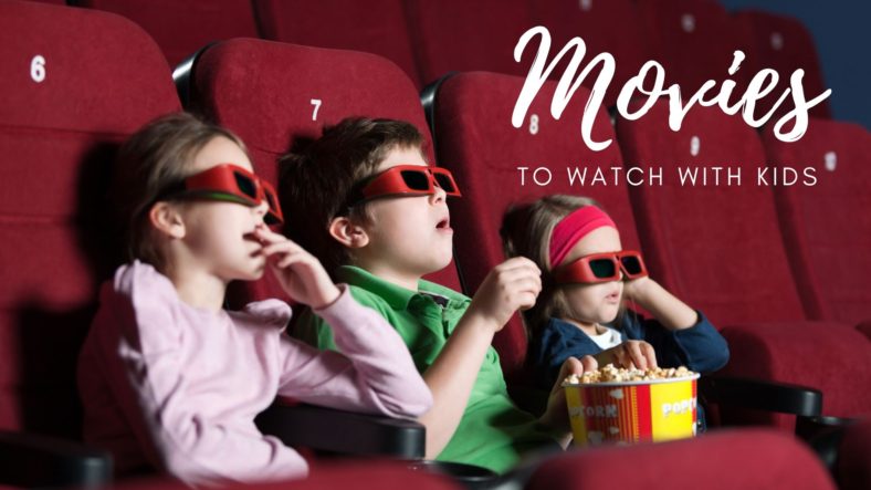 The Best Non-Animated 100 Movies to Watch with Kids - The Kid Bucket List