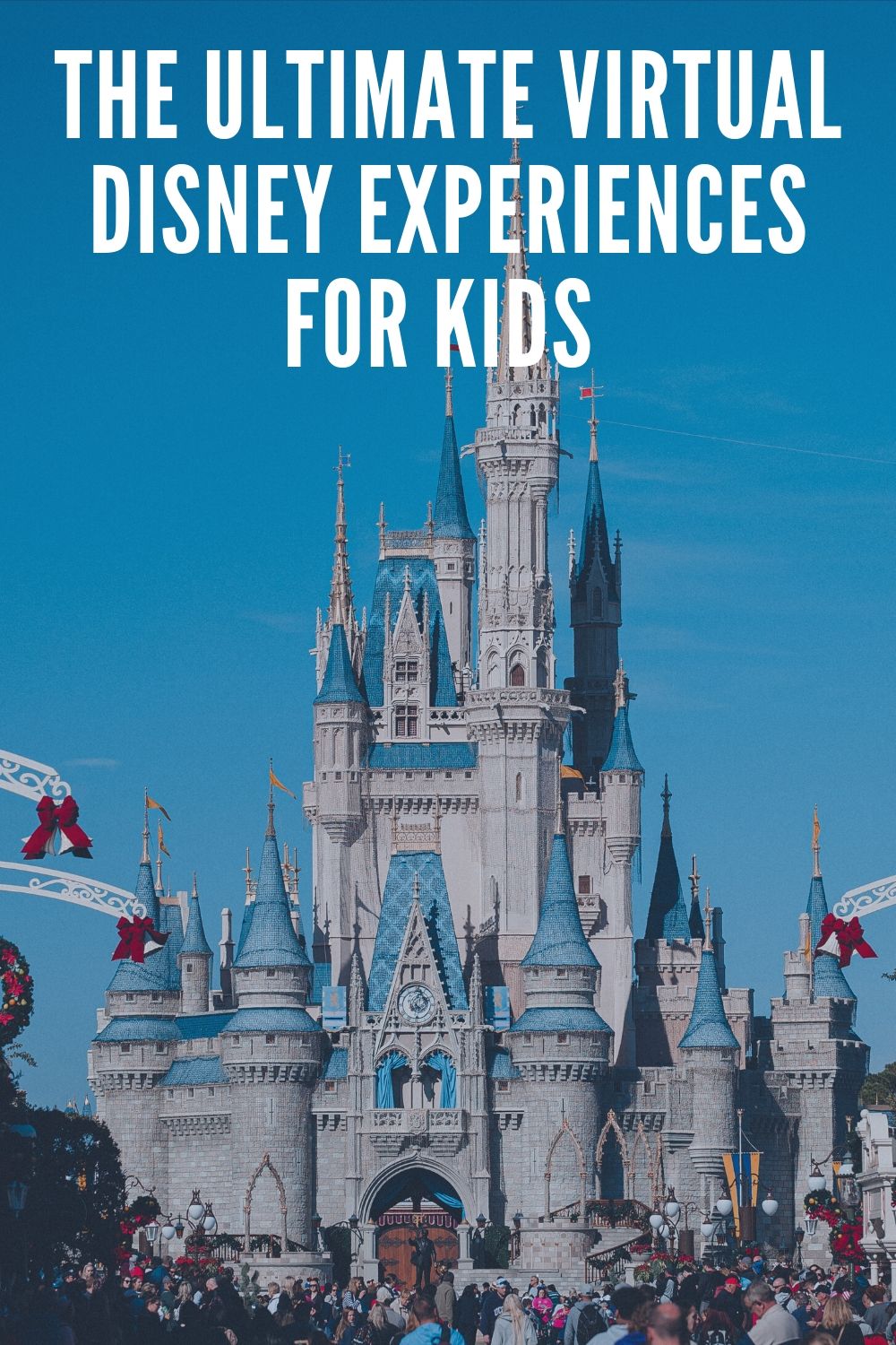 The Ultimate Virtual Disney Experiences for Kids