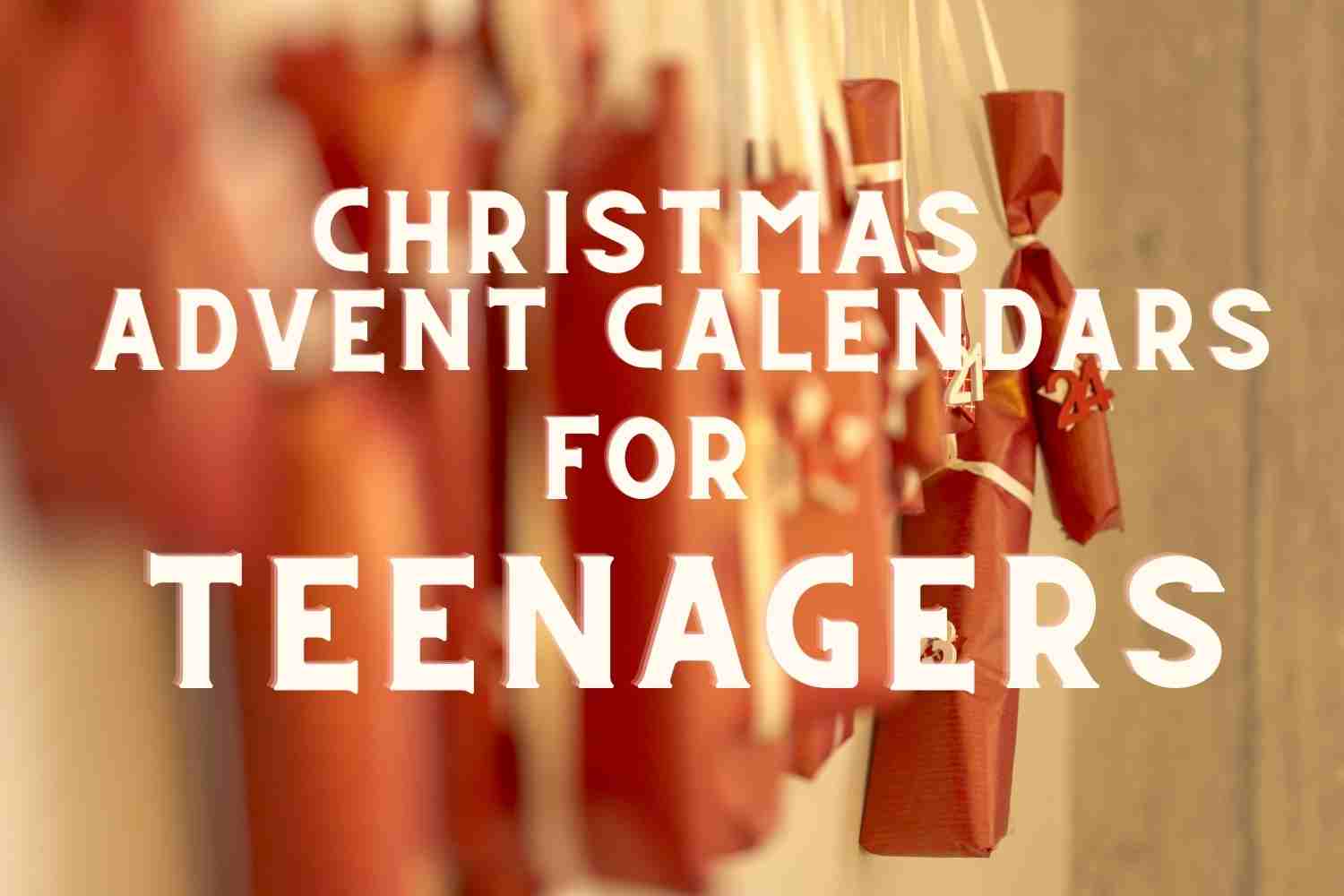 The Best Advent Calendars for Teens The Kid Bucket List