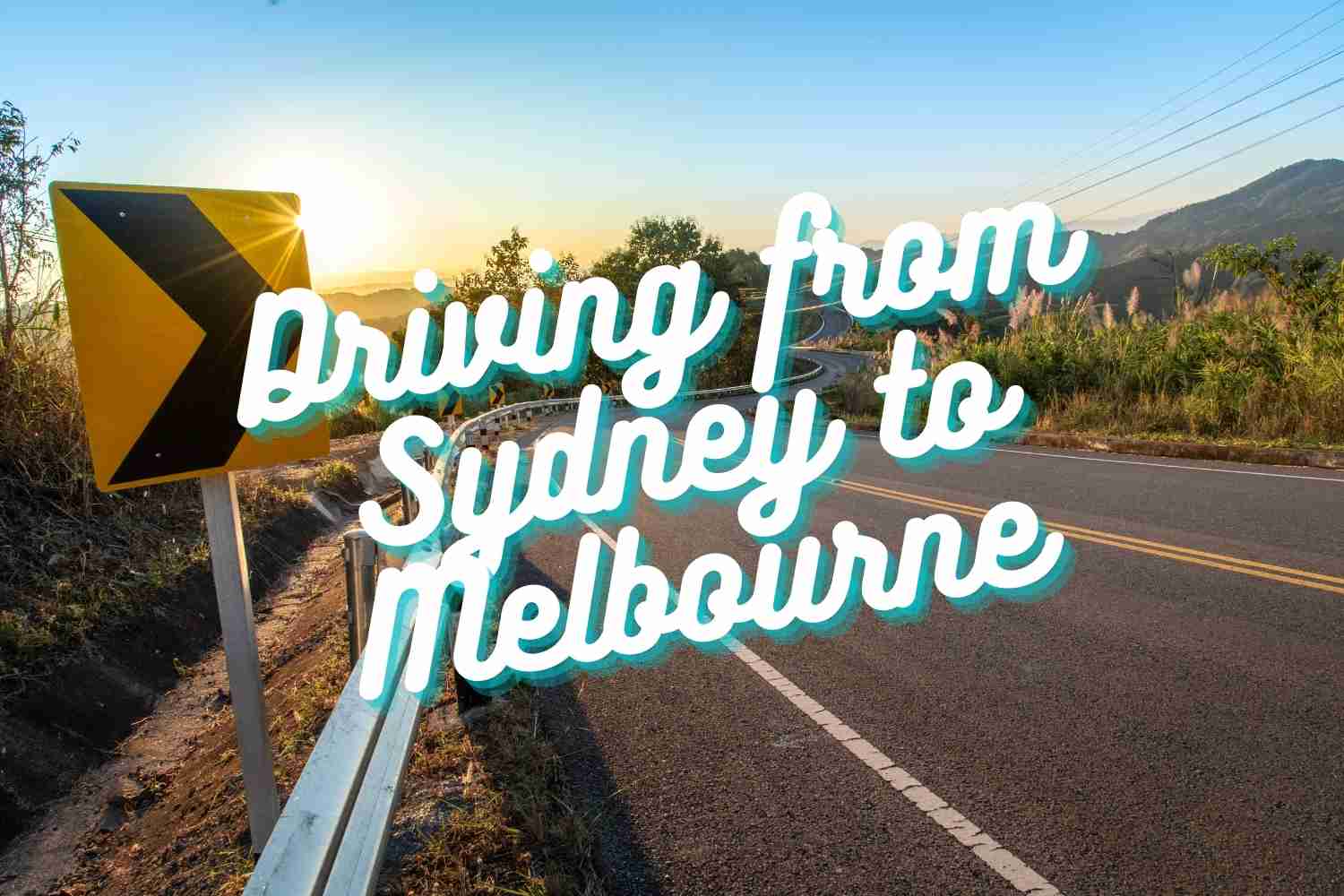 Sydney to Melbourne Drive