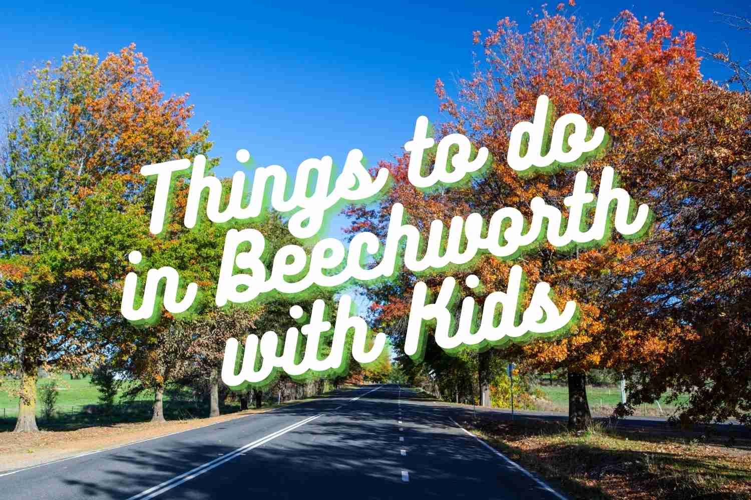 Things to do in Beechworth
