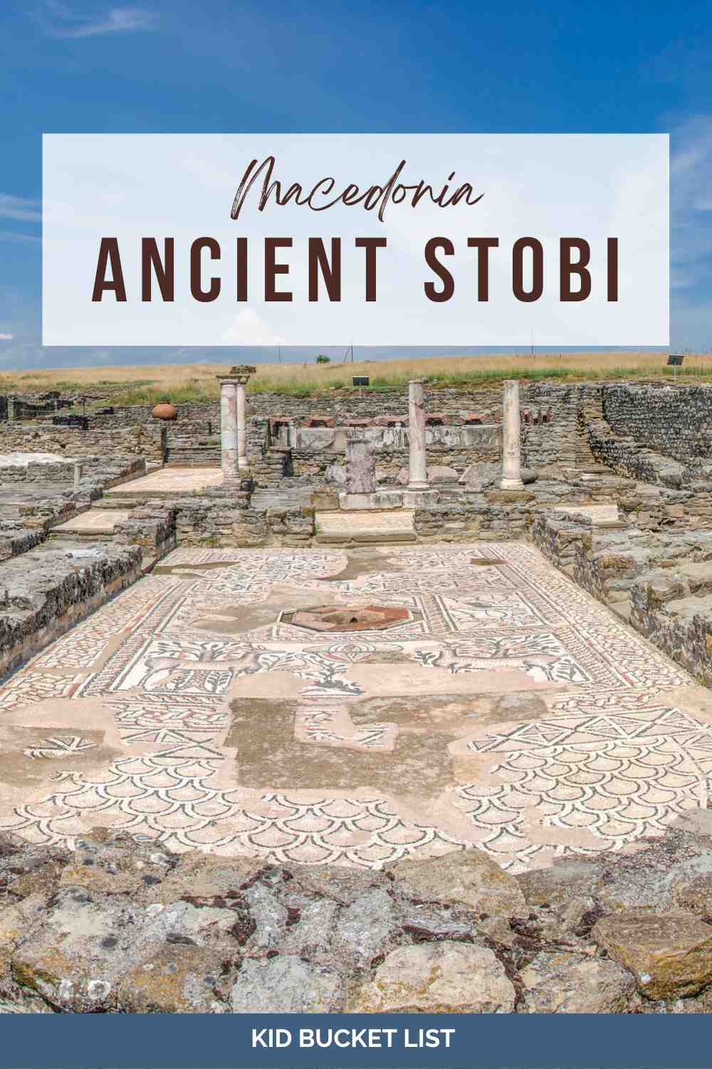 Exploring Ancient Stobi with Kids